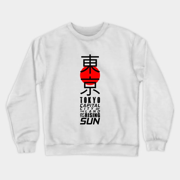 Japan Tokyo Land Of The Rising Sun - Japanese Kanji Crewneck Sweatshirt by ChrisWilson